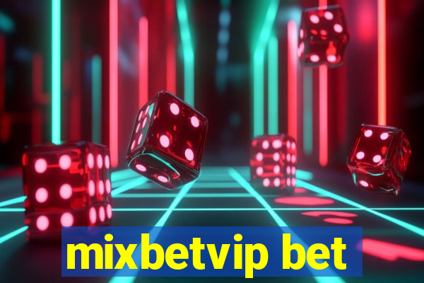 mixbetvip bet